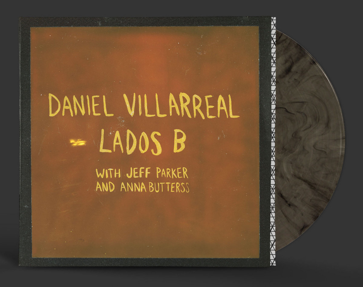 Daniel Villarreal - Lados B : LP (Cigar Smoke)
