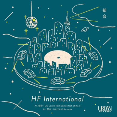 HF INTERNATIONAL - 都会 - City Lovers Rock Edition feat