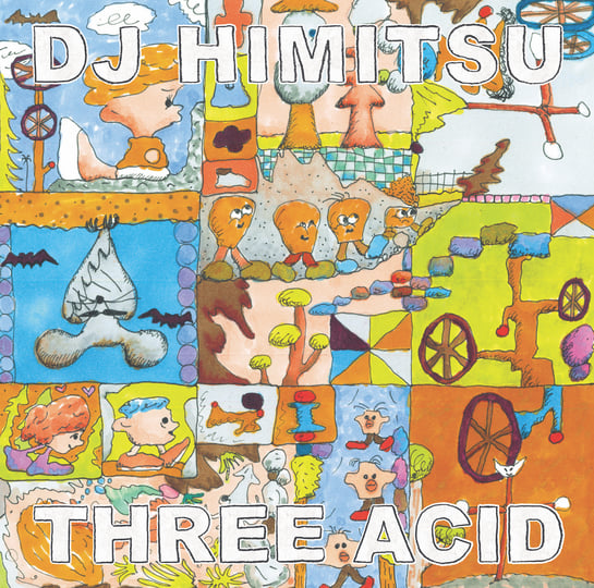 DJ Himitsu - Three Acid EP : 12inch