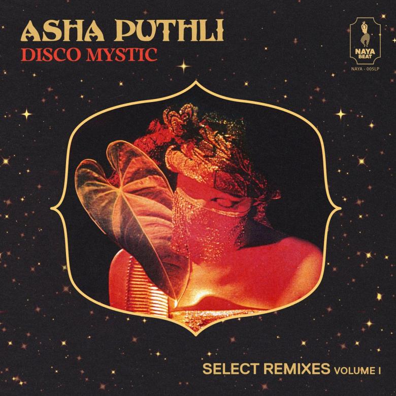 Asha Puthli - Disco Mystic: Select Remixes Volume 1 : LP