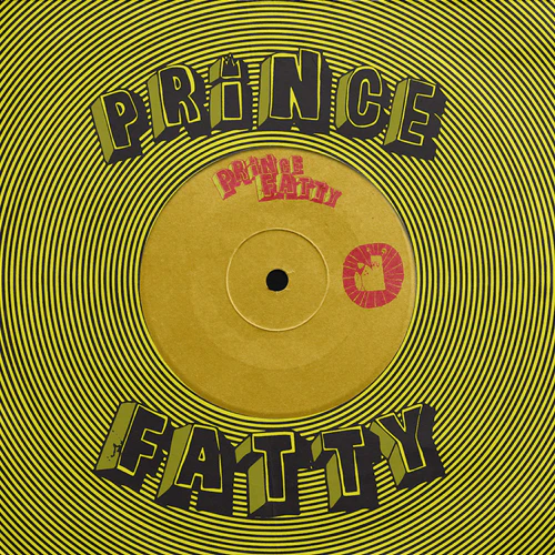 Prince Fatty - Expansions : 7inch