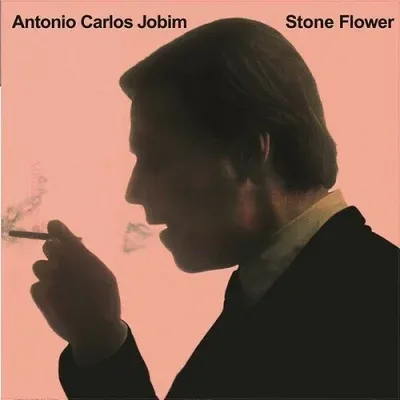 Antonio Carlos Jobim - STONE FLOWER : LP