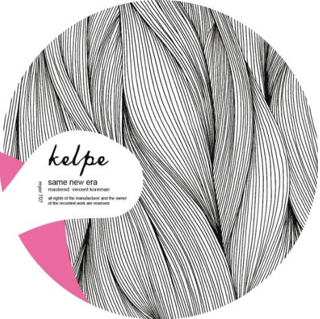 Kelpe - Same New Era : 7inch