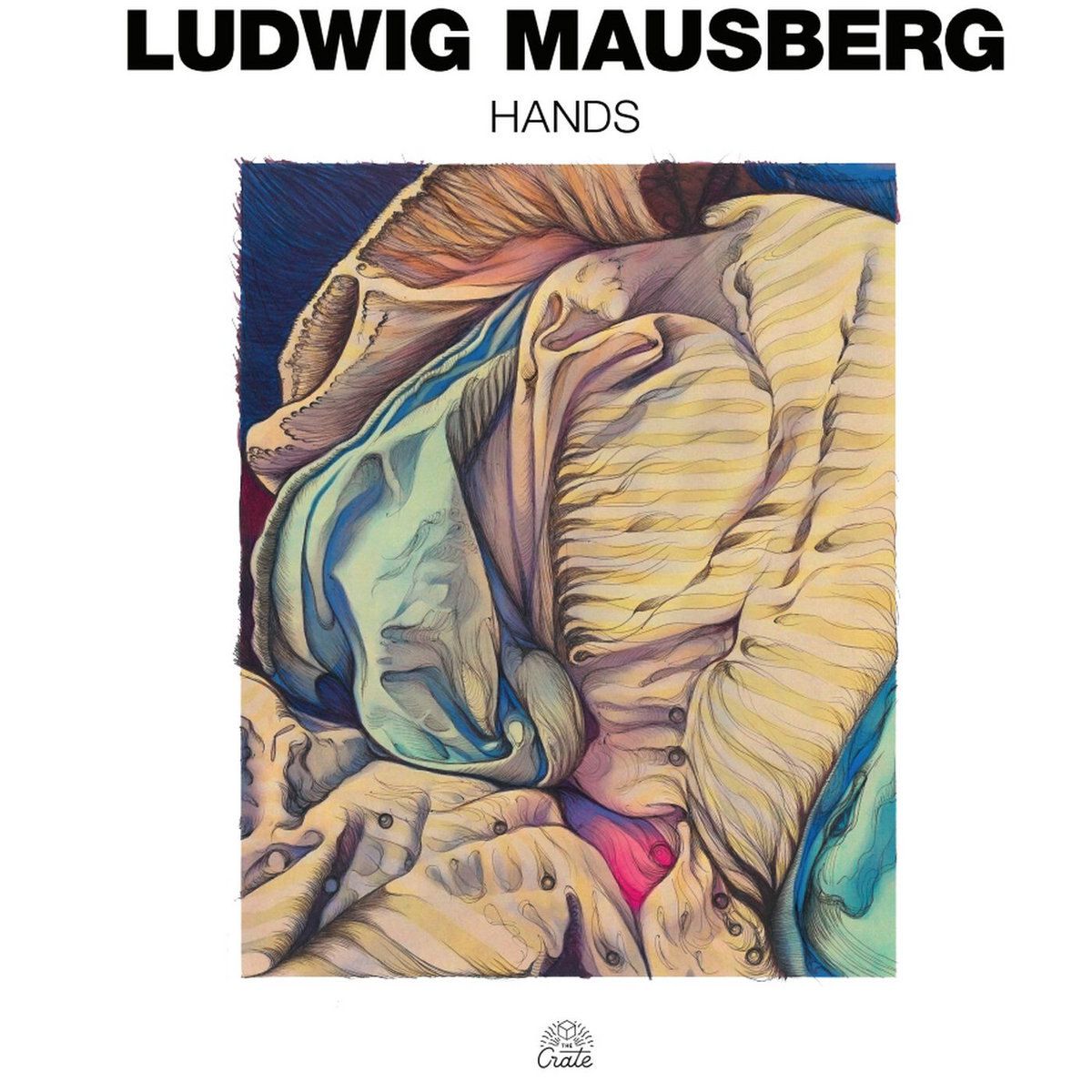 Ludwig Mausberg - Hands : 12inch