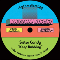Sister Candy - Keep Bubbling Keep Bubbling w/ DJ Sports Remix