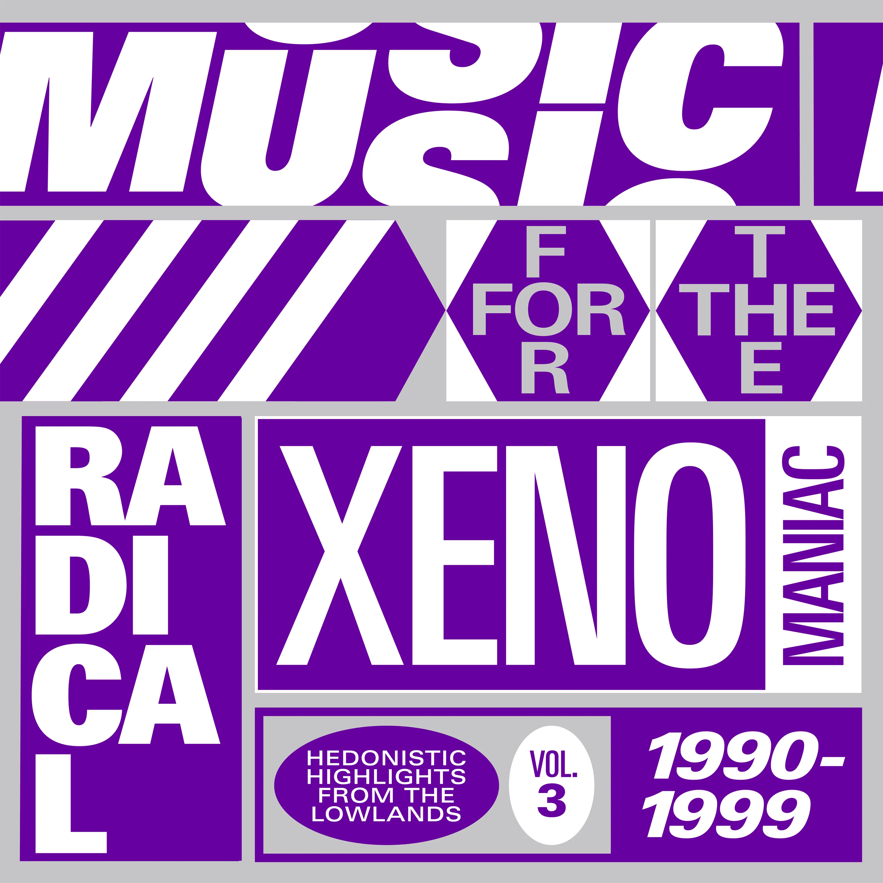 Various Artists - Music For The Radical Xenomaniac Vol.3 : 2LP