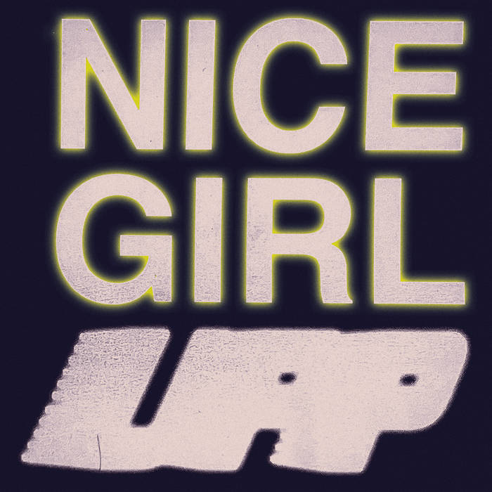 Nice Girl - UPP : LP