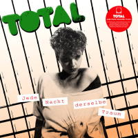 Total - Jede Nacht Derselbe Traum