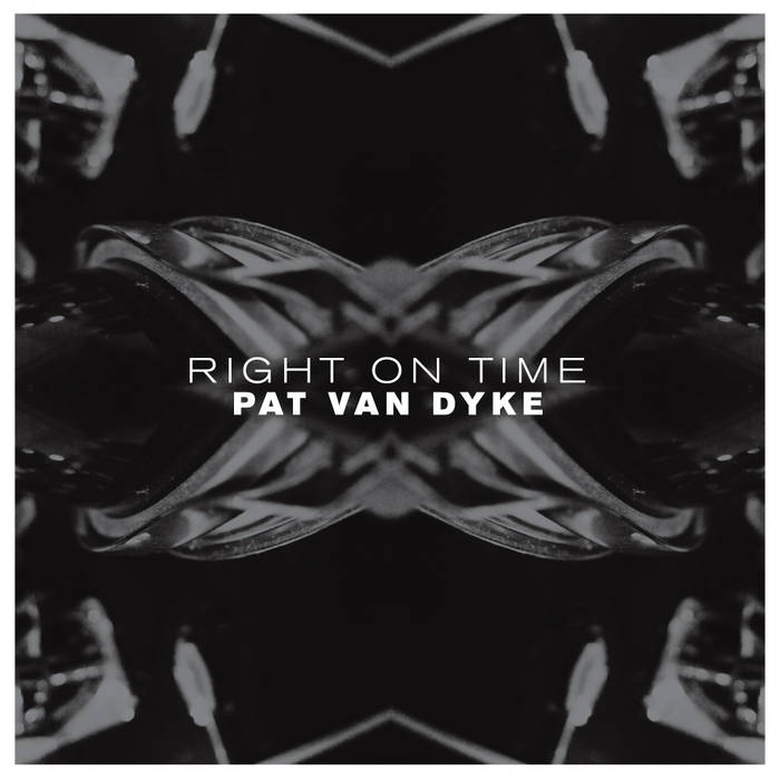 PAT VAN DYKE - Right On Time (LP+MP3) : LP＋DL