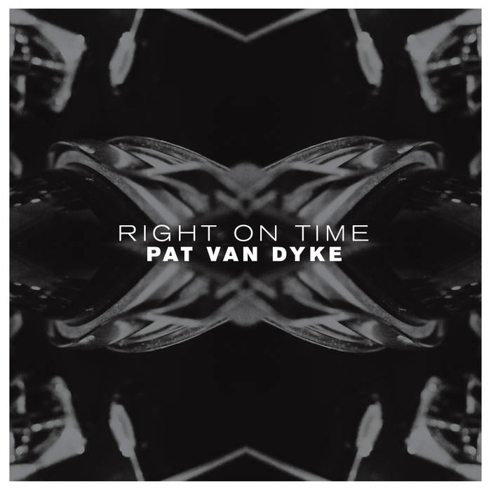 PAT VAN DYKE - Right On Time (LP+MP3) : LP＋DL