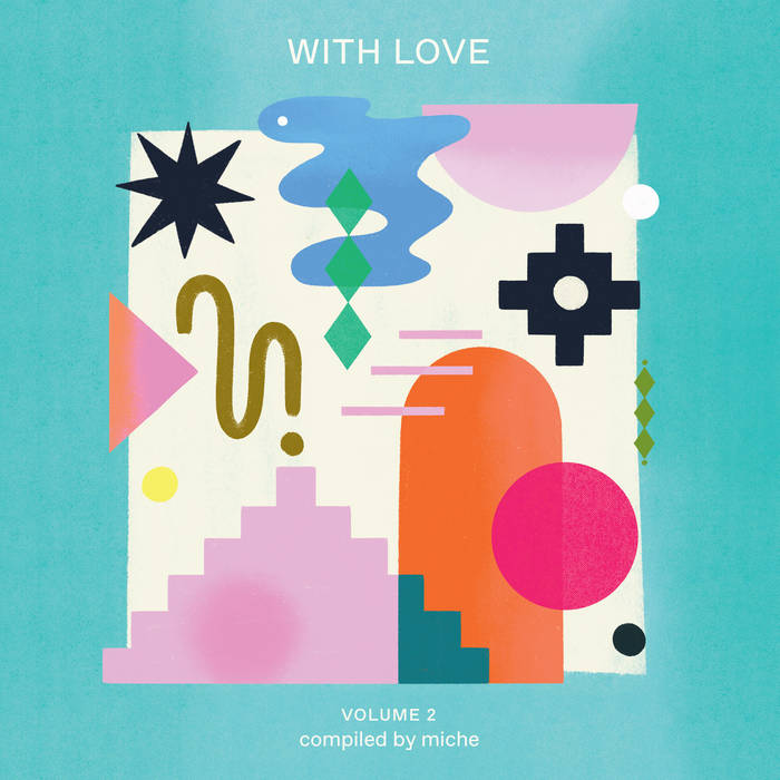 Various Artists - With Love: Volume 2 - Compiled By miche : 2LP