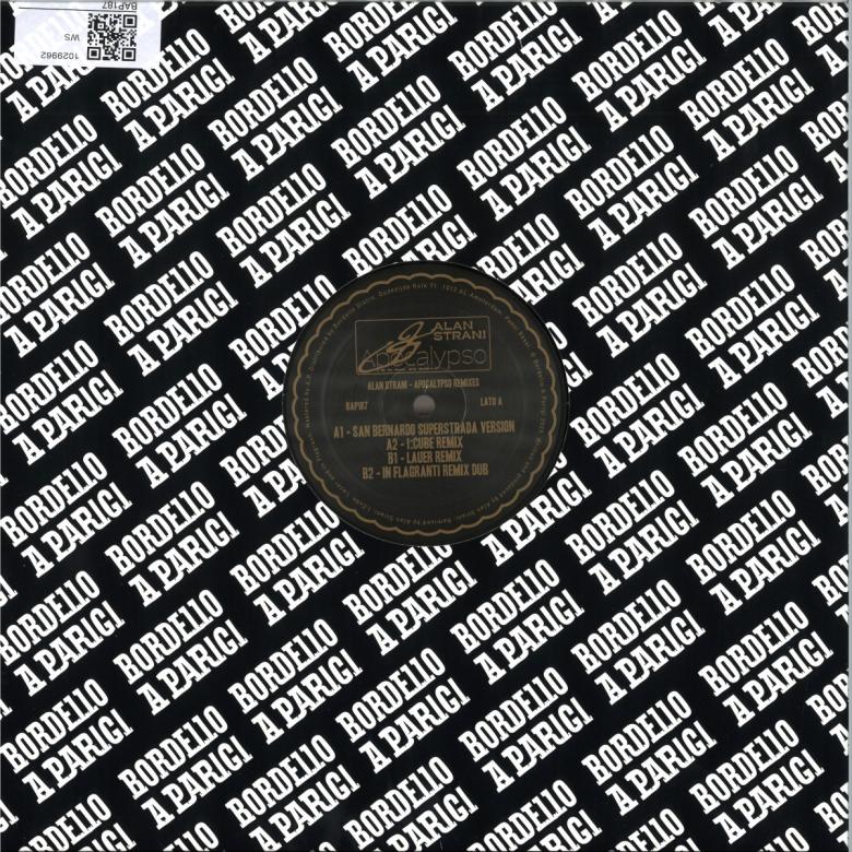 Alan Strani - Apocalypso Remixes (w/ I:Cube, Lauer, In Flagranti) EP : 12inch