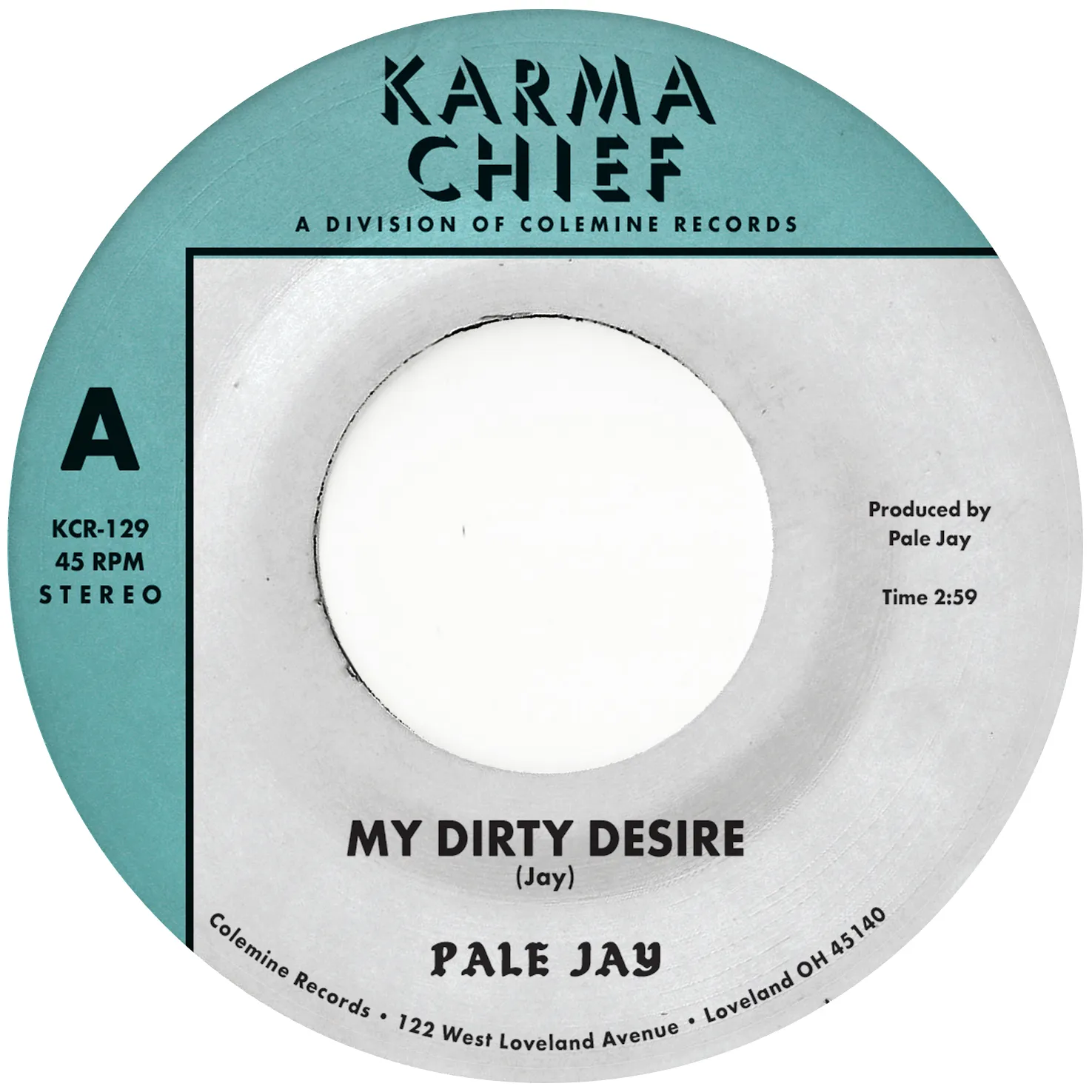 Pale Jay - My Dirty Desire / Dreaming In Slow Motion : 7inch