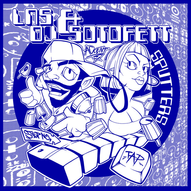 Lns & DJ Sotofett - Sputters : 2LP