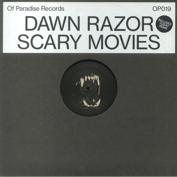 Dawn Razor - Scary Movies w/Yushh Remix : 12inch