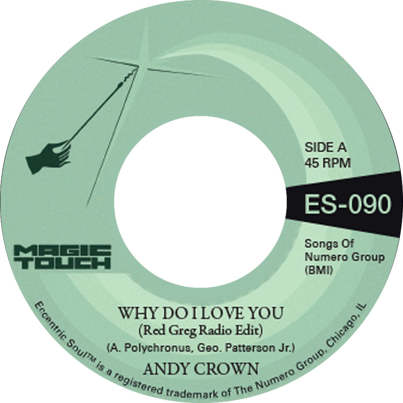 Andy Crown & Magic Touch - Why Do I Love You b/w Why Do I Love You : 7inch