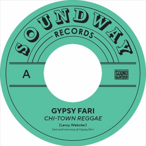 Gypsy Fari - Chi-Town Reggae : 7inch