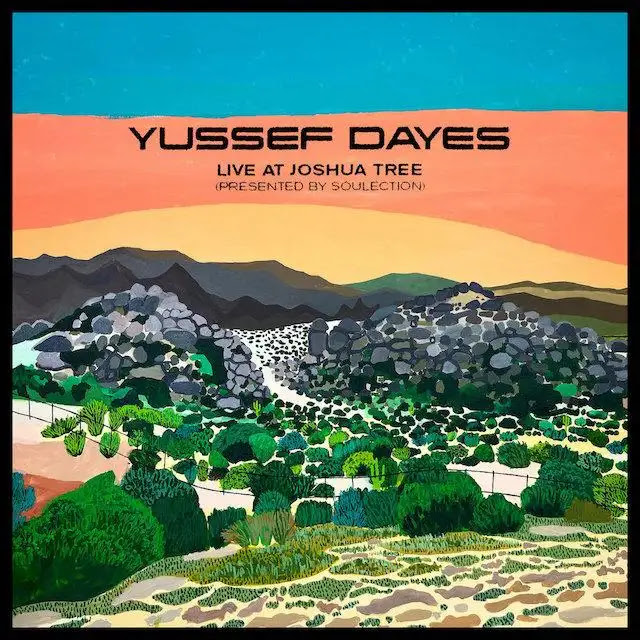 Yussef Dayes - The Yussef Dayes Experience Live at Joshua Tree (Presented by Soulection) : LP（数量限定／イエロー・ヴァイナル／片面プレス）