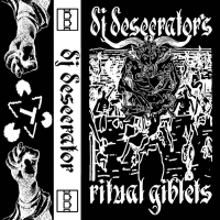 DJ Desecrator - Ritual Giblets