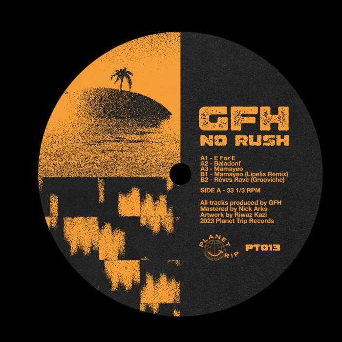GFH - No Rush EP : 12inch