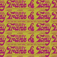Frank & Tony - Exiles