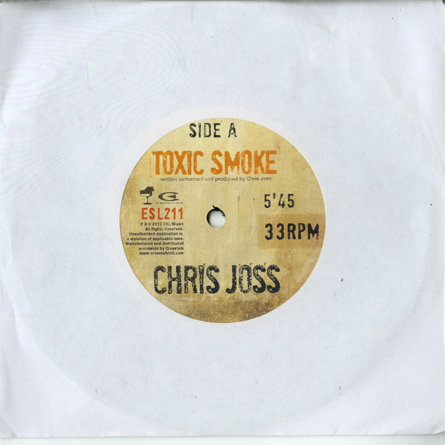 Chris Joss - Toxic Smoke : 7inch