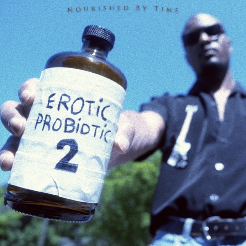 Nourished By time - Erotic Probiotic 2 : LP