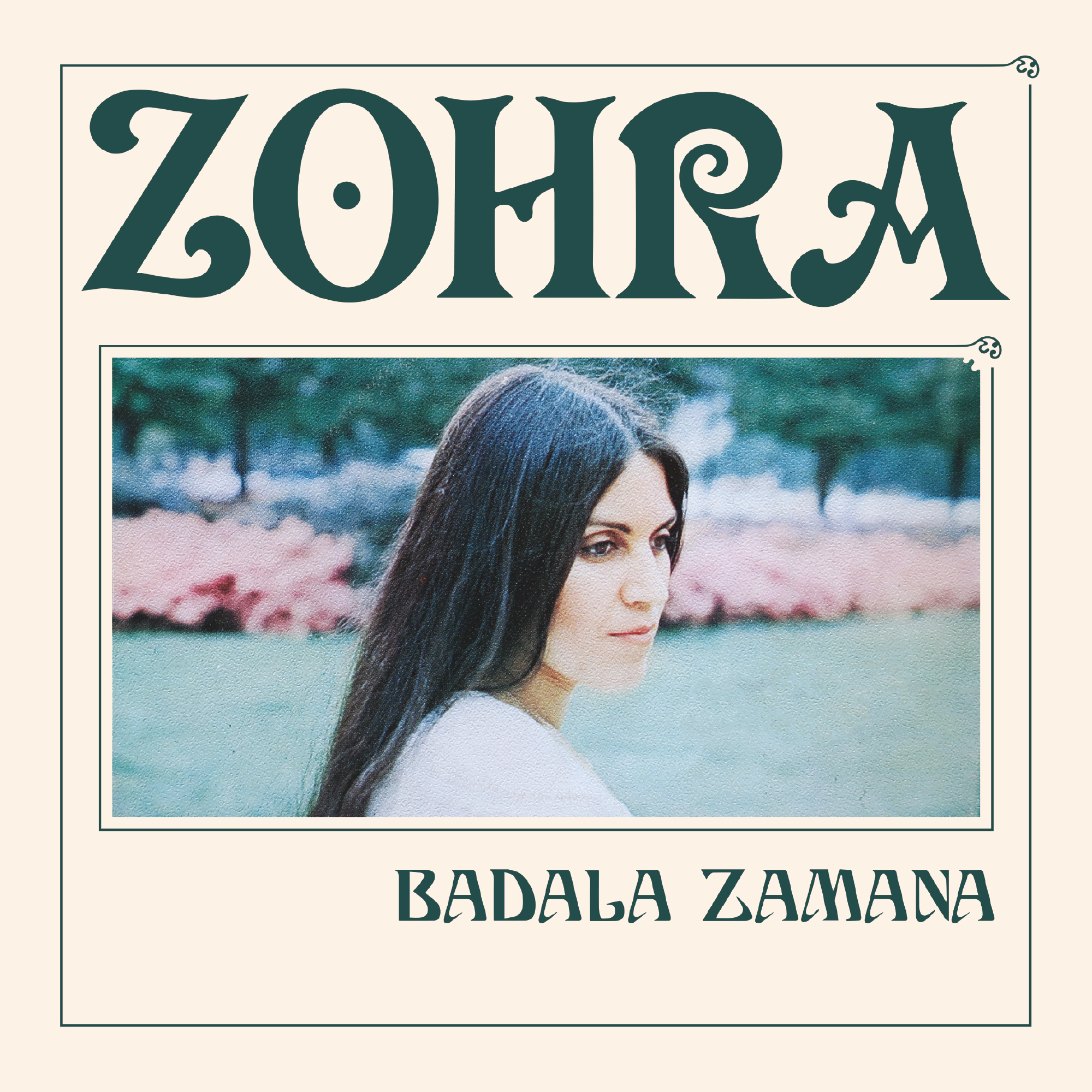 Zohra - Badala Zamana : 7inch