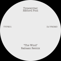 Rahaan - The Wind / Baby Baby Please