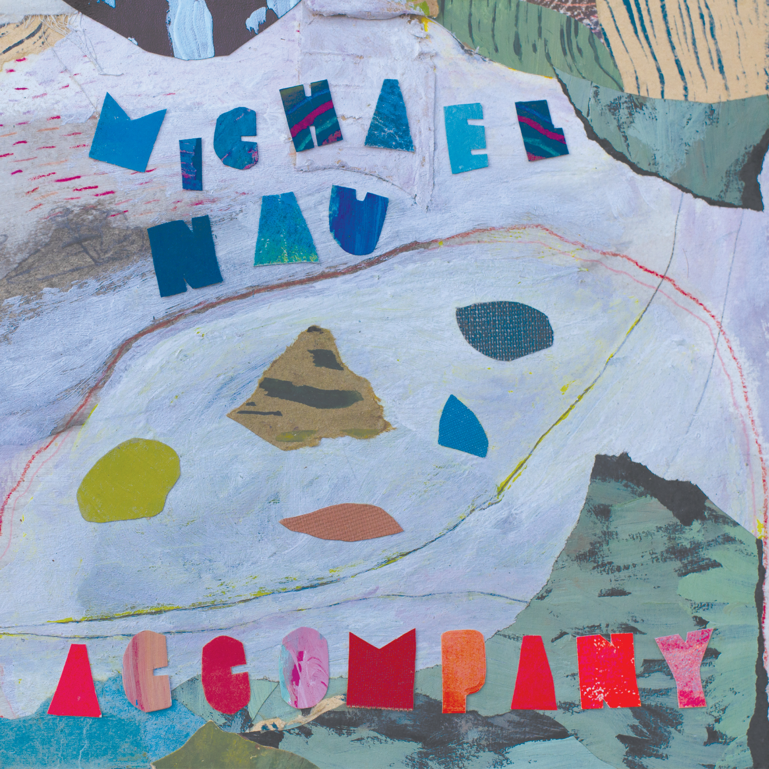 Michael Nau - Accompany : LP