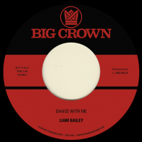 Liam Bailey - Dance With Me b/w Mercy Tree
