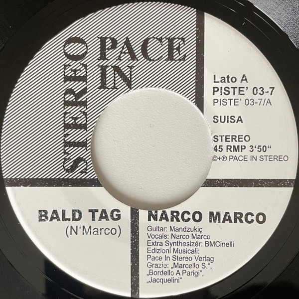 Narco Marco - Bald Tag : 7inch