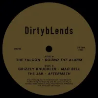 The Falcon / Grizzly Knuckles / The Jak - Sound The Alarm / Mad Bell / Aftermath