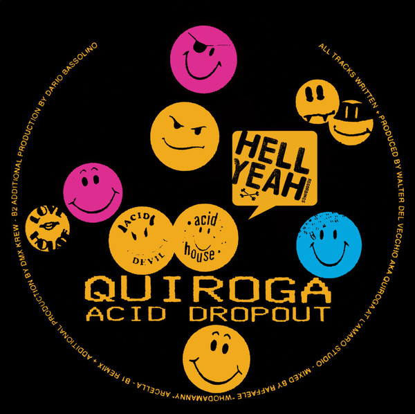 Quiroga - Acid Dropout : 12inch