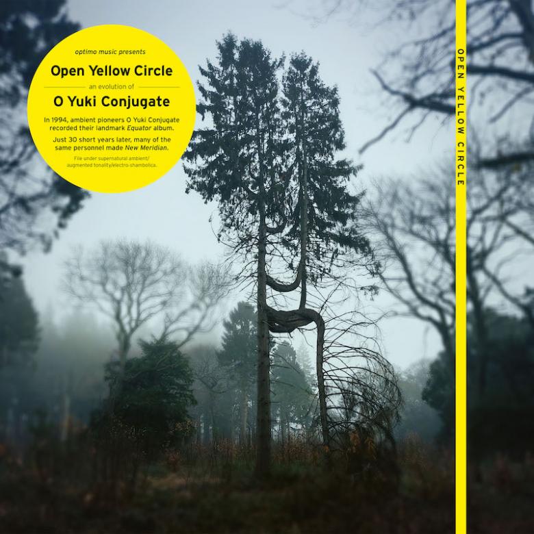 Open Yellow Circle / O Yuki Conjugate - New Meridien : LP