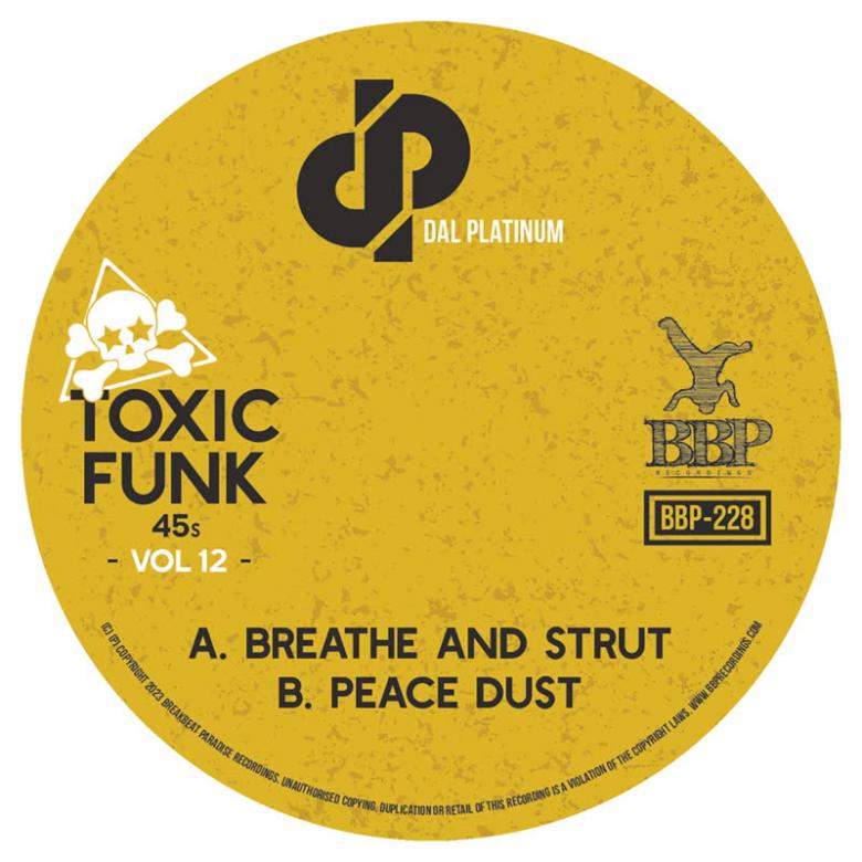 Dal Platinum - Toxic Funk Vol. 12 : 7inch