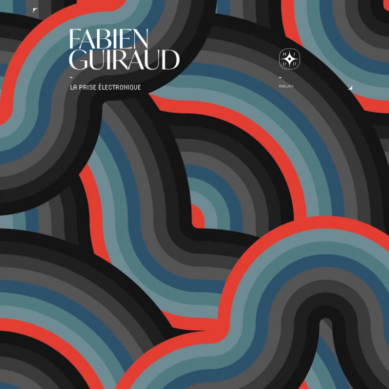 Fabien Guiraud - La Prise Électronique : LP