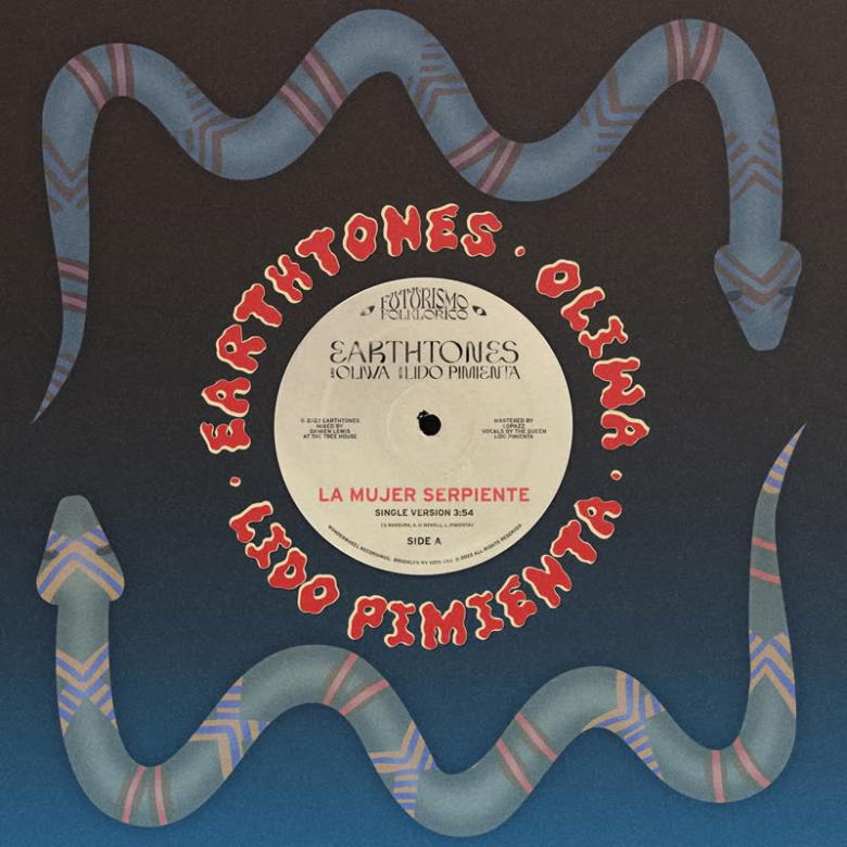 Earthtones - La Mujer Serpiente / Selam : 7inch