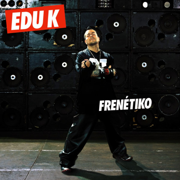 Edu K - Frenetiko : CD