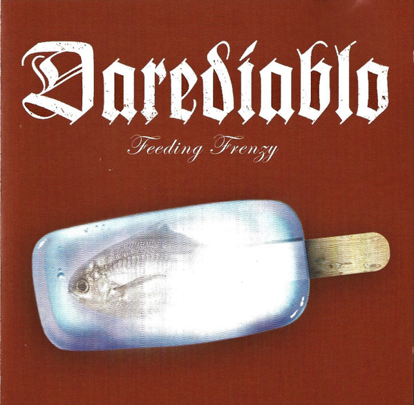 Darediablo - Feeding Frenzy : CD