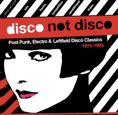 Various - Disco Not Disco: Post Punk, Electro & Leftfield Disco Classics - 1974-1986 : 2LP
