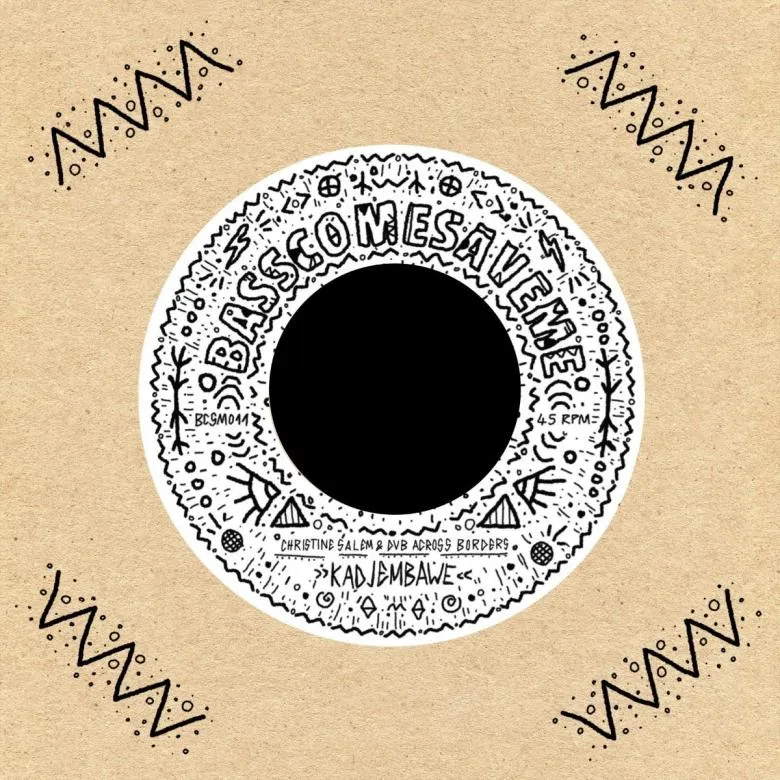 Christine Salem & Dub Across Borders - Kadjembawe : 7inch