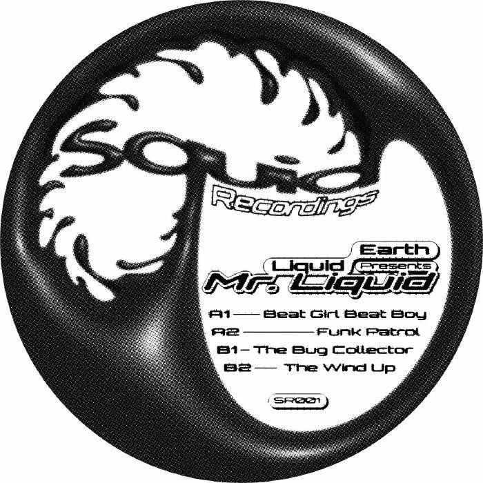 Mr. Liquid - Liquid Earth Presents Mr. Liquid : 12inch