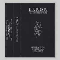 Error - Malediction Tape