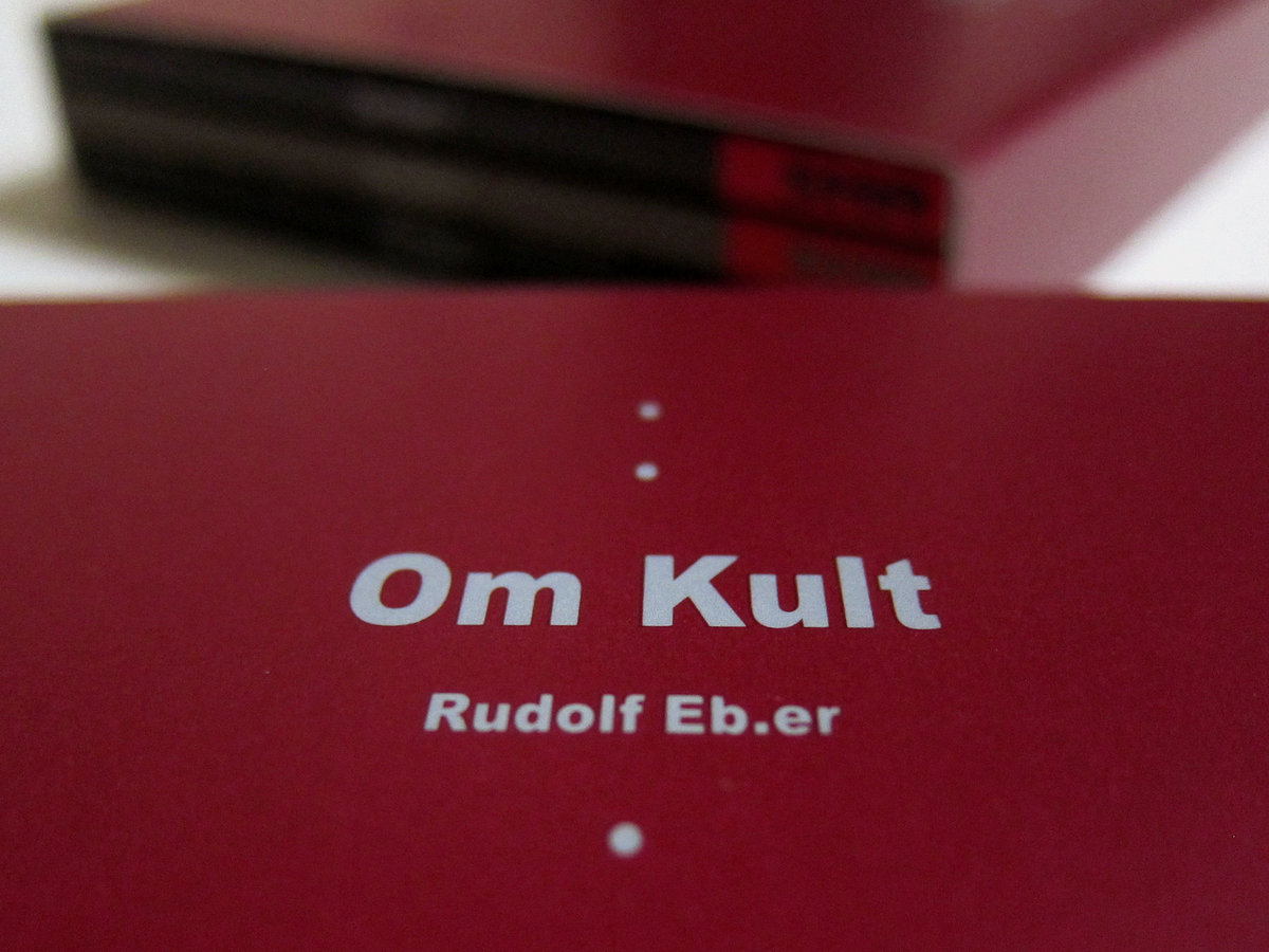 Rudolf Eb.Er - Om Kult : Ritual Practice Of Conscious Dying - Vol.I-III : 3CD