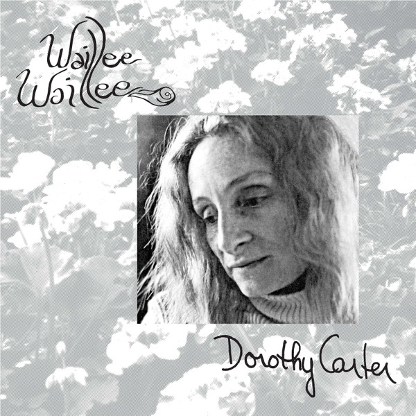 Dorothy Carter - Waillee Waillee : CD