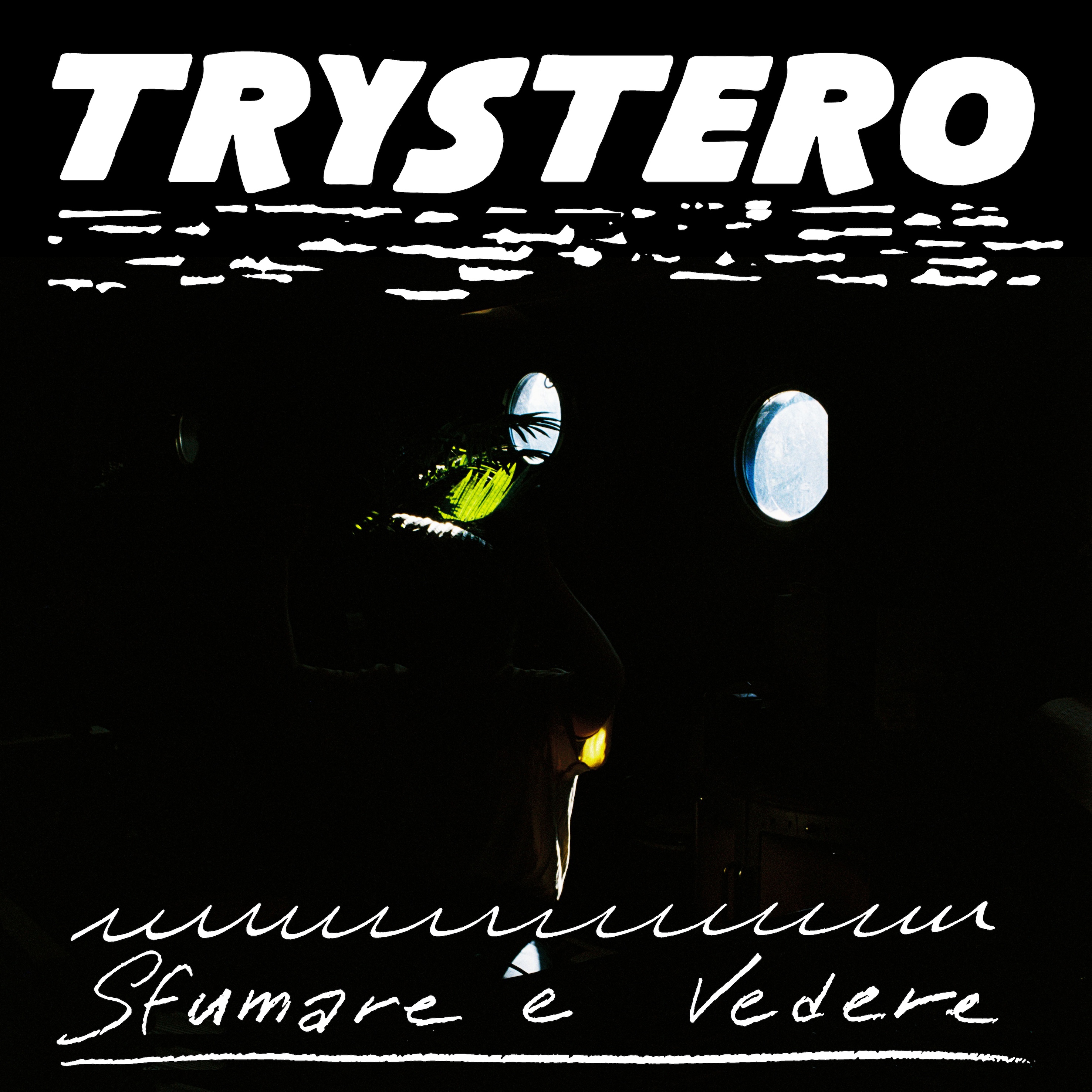 Trystero - Sfumare e Vedere : LP
