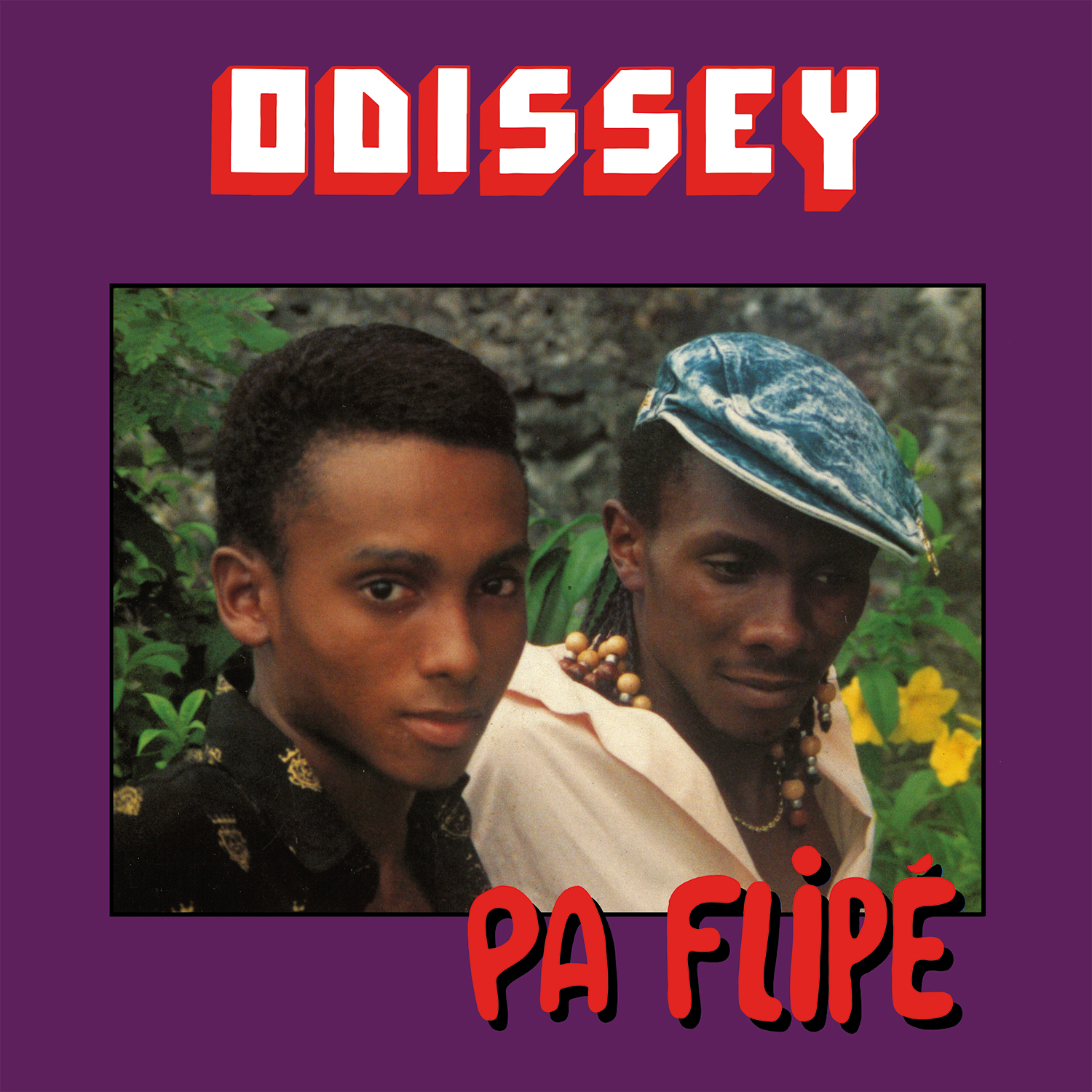 Odissey - Pa Flipé : LP