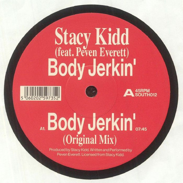 Stacy Kidd Feat. Peven Everett - Body Jerkin' : 12inch