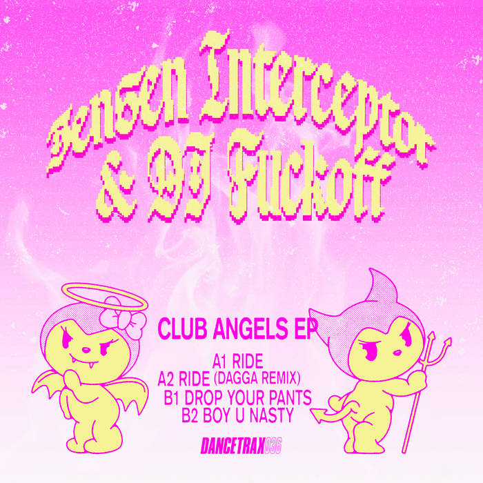Jensen Interceptor & DJ Fuckoff - Club Angels EP : 12inch